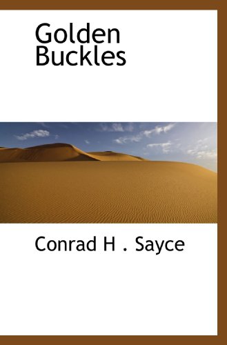 Stock image for Golden Buckles for sale by Revaluation Books