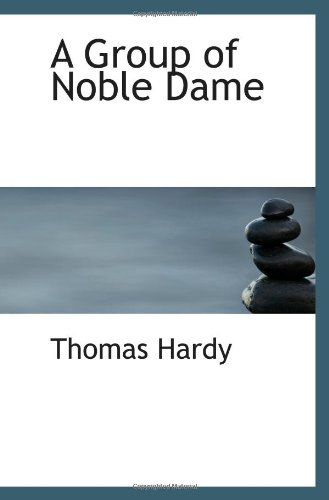 9781110465644: A Group of Noble Dame