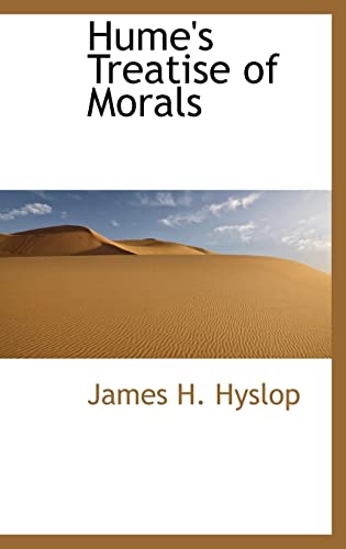 Stock image for Hume's Treatise of Morals for sale by WorldofBooks