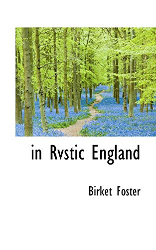 in Rvstic England - Birket Foster