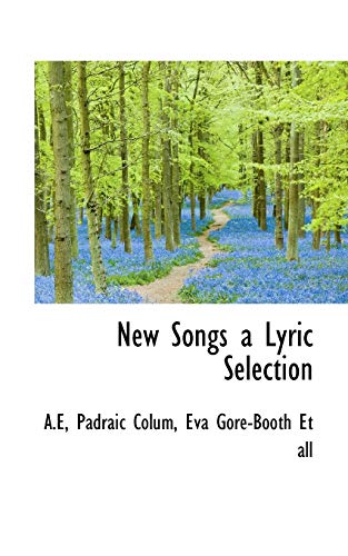 9781110519958: New Songs a Lyric Selection