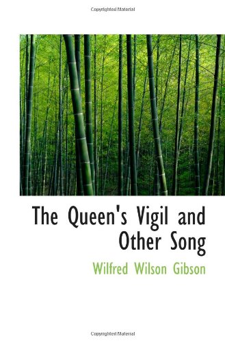 Stock image for The Queen's Vigil and Other Song for sale by Revaluation Books