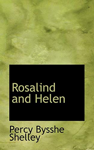 Rosalind and Helen (9781110530267) by Shelley, Percy Bysshe