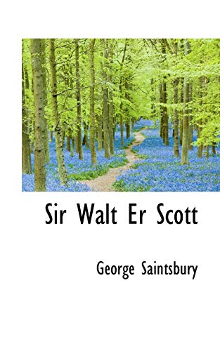 Sir Walter Scott (9781110533459) by Saintsbury, George