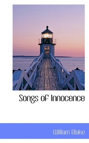 Songs of Innocence (9781110534333) by Blake, William