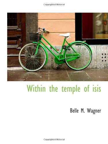 Imagen de archivo de Within the temple of isis a la venta por Revaluation Books