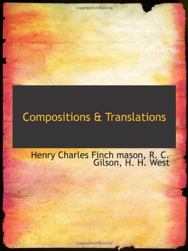 Imagen de archivo de Compositions & Translations a la venta por Revaluation Books