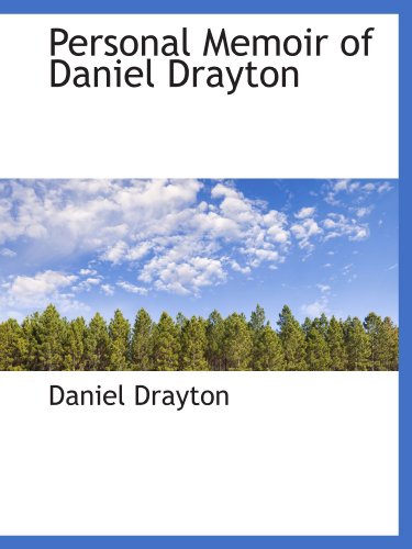 Imagen de archivo de Personal Memoir of Daniel Drayton a la venta por Revaluation Books