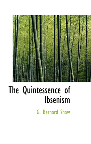 9781110584543: The Quintessence of Ibsenism