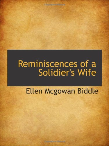Stock image for Reminiscences of a Solidier's Wife for sale by Revaluation Books