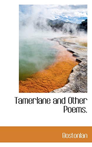 9781110590964: Tamerlane and Other Poems