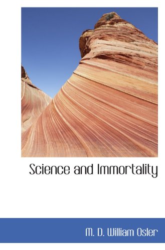 Imagen de archivo de Science and Immortality a la venta por Revaluation Books