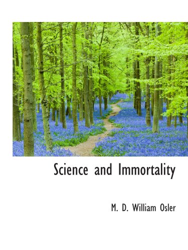 Imagen de archivo de Science and Immortality a la venta por Revaluation Books