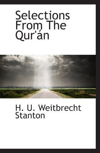 Imagen de archivo de Selections From The Qur'n a la venta por Revaluation Books