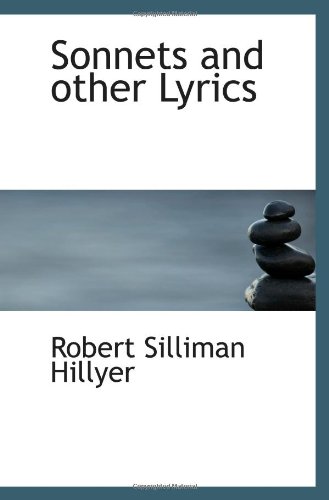 Stock image for Sonnets and other Lyrics for sale by Revaluation Books