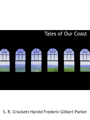 Stock image for Tales of Our Coast for sale by Revaluation Books