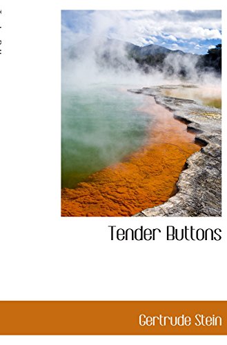 Tender Buttons (9781110614592) by Stein, Gertrude