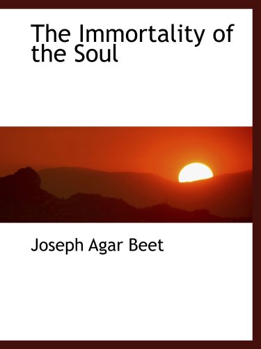 Stock image for The Immortality of the Soul for sale by Revaluation Books