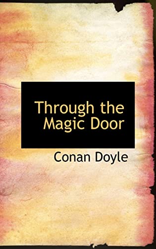 Through the Magic Door (9781110622313) by Doyle, Arthur Conan, Sir