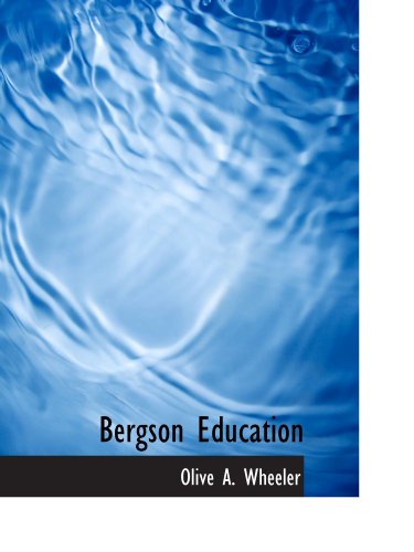 Imagen de archivo de Bergson Education a la venta por Revaluation Books