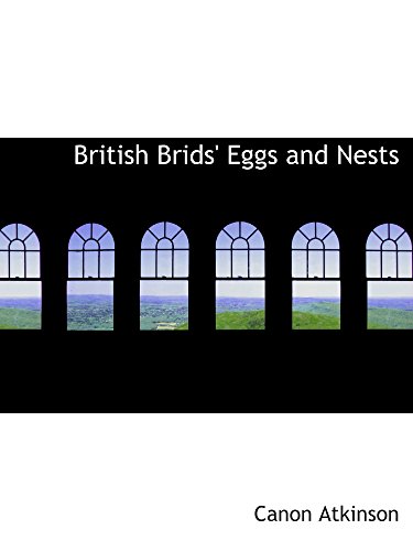 Imagen de archivo de British Brids' Eggs and Nests a la venta por Revaluation Books