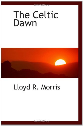 9781110650606: The Celtic Dawn