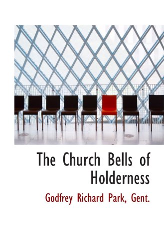 9781110652921: The Church Bells of Holderness