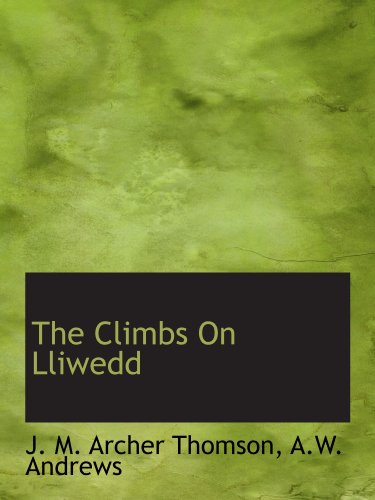 9781110653430: The Climbs On Lliwedd