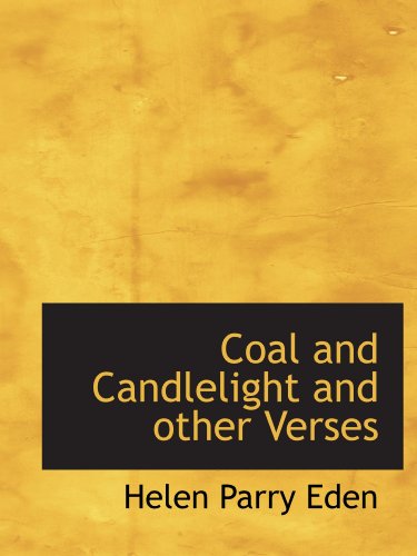 Stock image for Coal and Candlelight and other Verses for sale by Revaluation Books