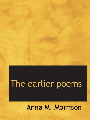 Imagen de archivo de The earlier poems a la venta por Revaluation Books