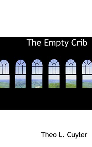 Stock image for The Empty Crib for sale by Phatpocket Limited