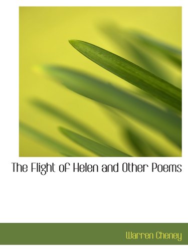 Stock image for The Flight of Helen and Other Poems for sale by Revaluation Books