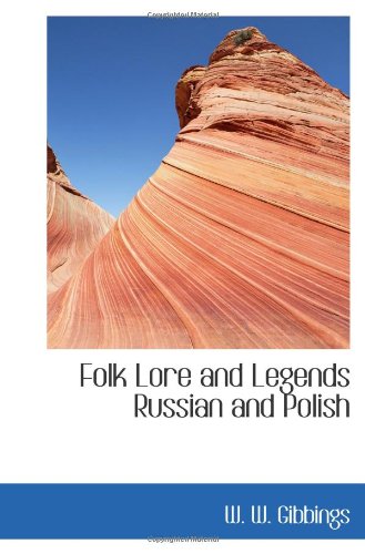 Stock image for Folk Lore and Legends Russian and Polish for sale by Revaluation Books