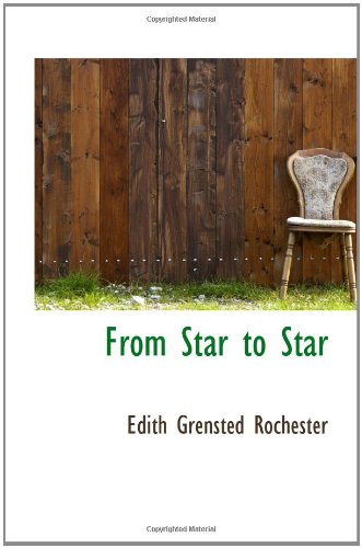 Stock image for From Star to Star for sale by Revaluation Books