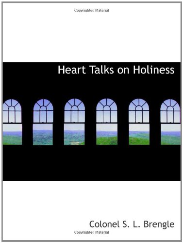 Stock image for Heart Talks on Holiness for sale by Revaluation Books