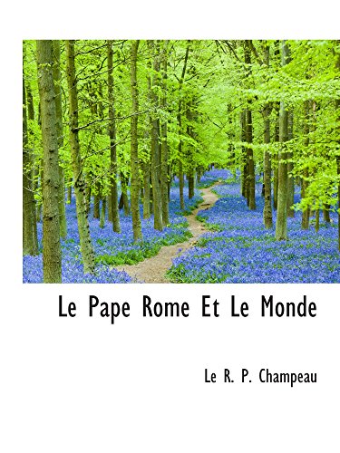 Imagen de archivo de Le Pape Rome Et Le Monde a la venta por Revaluation Books