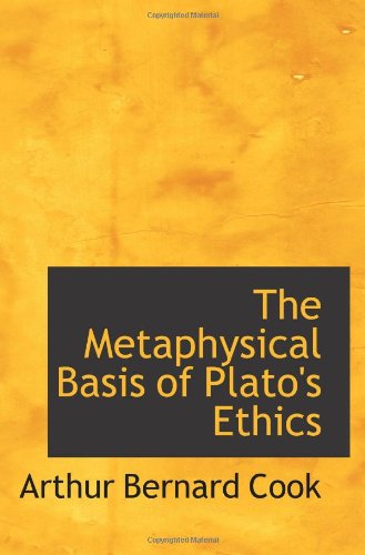 Stock image for The Metaphysical Basis of Plato's Ethics for sale by Revaluation Books