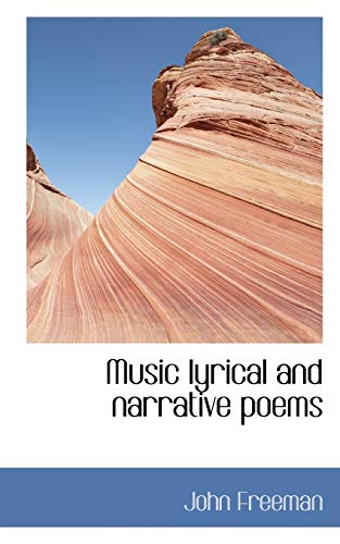 Music Lyrical and Narrative Poems (9781110696376) by Freeman, John