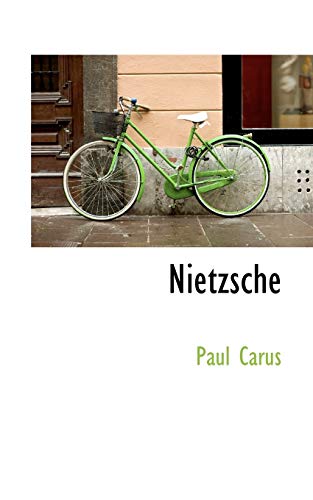 Nietzsche (9781110698615) by Carus, Paul