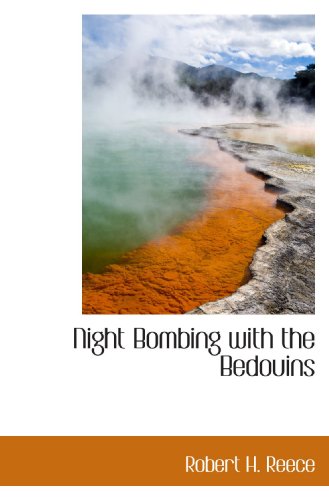 Stock image for Night Bombing with the Bedouins for sale by Revaluation Books