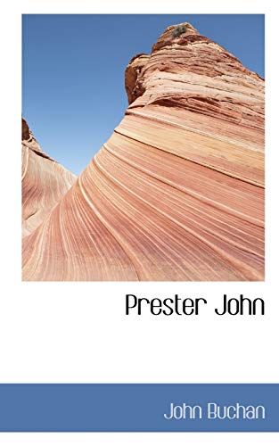 Prester John (9781110706679) by Buchan, John