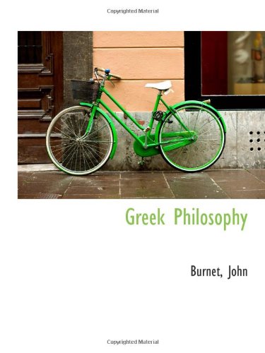 Greek Philosophy (9781110726349) by John