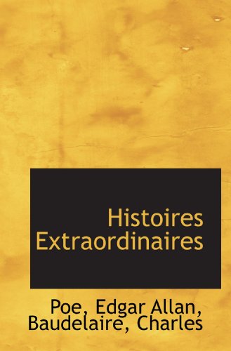 9781110731619: Histoires Extraordinaires