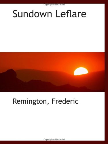 Sundown Leflare (9781110738434) by Frederic