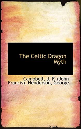 Imagen de archivo de The Celtic Dragon Myth a la venta por Phatpocket Limited