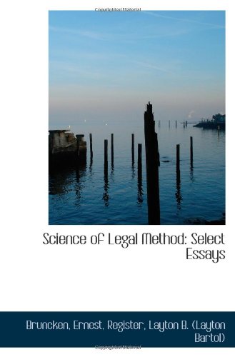 Stock image for Science of Legal Method: Select Essays for sale by Revaluation Books
