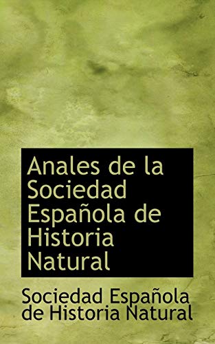 9781110754106: Anales de la Sociedad Espaola de Historia Natural