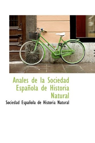 9781110754120: Anales de La Sociedad Espa Ola de Historia Natural