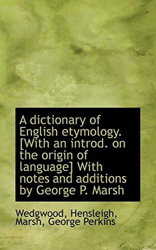 9781110761401: A dictionary of English Etymology