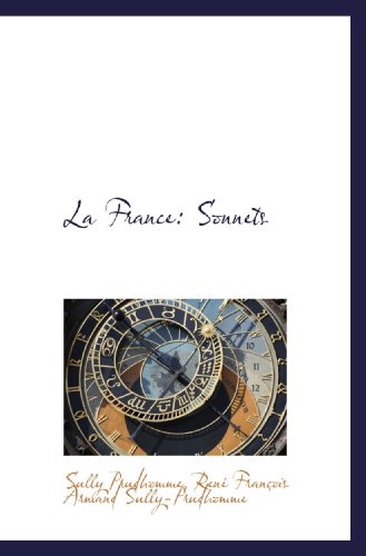 Imagen de archivo de La France: Sonnets a la venta por Revaluation Books